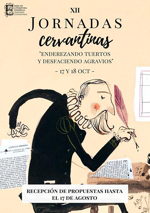 XII Jornadas Cervantinas: «Enderezando tuertos y desfaciendo agravios»