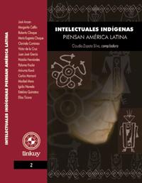 Portada libro "Intelectuales indígenas piensan América Latina"