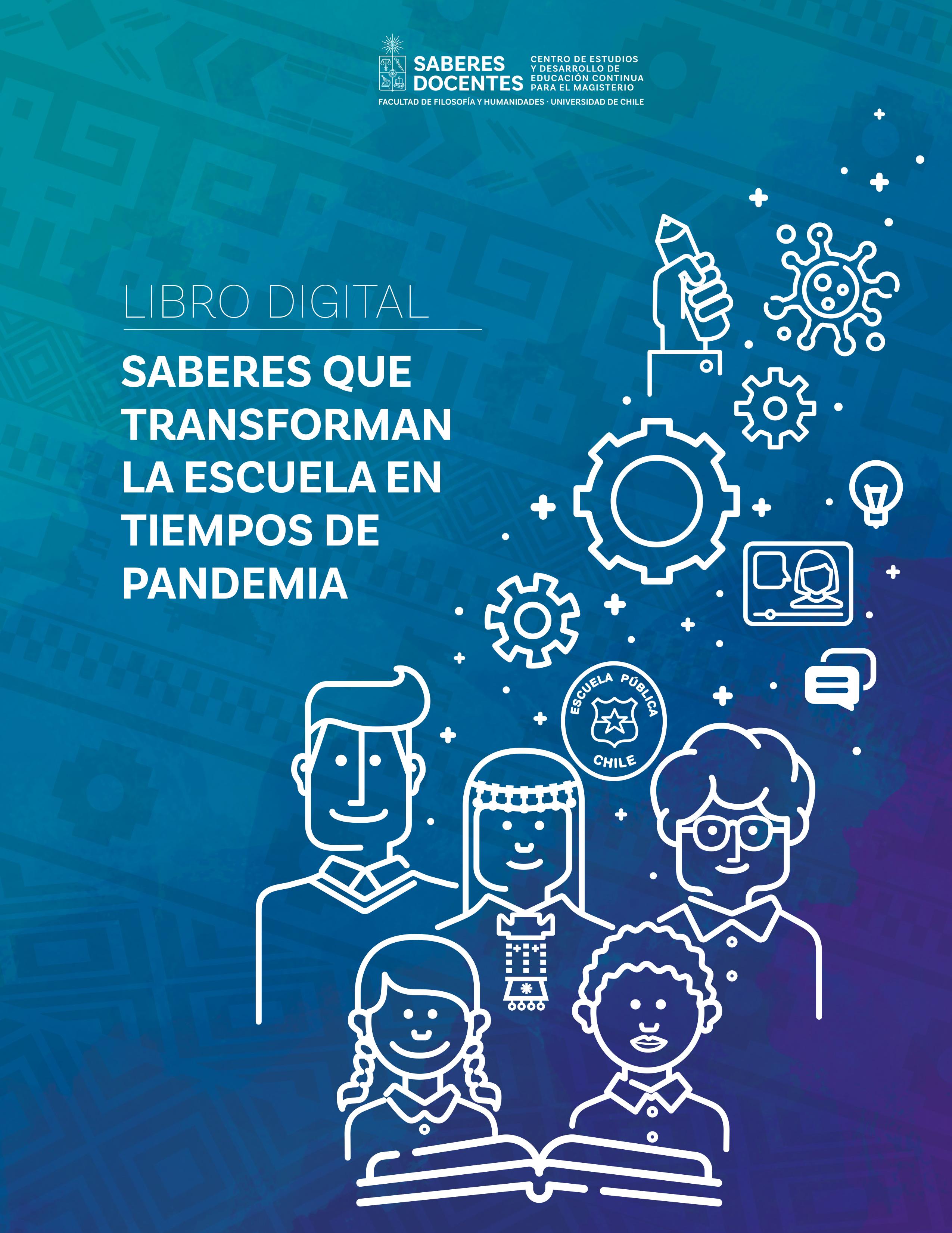 Saberes que transforman la escuela en tiempos de pandemia